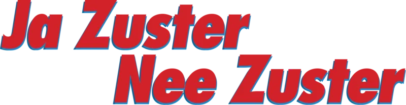 Ja Zuster, Nee Zuster