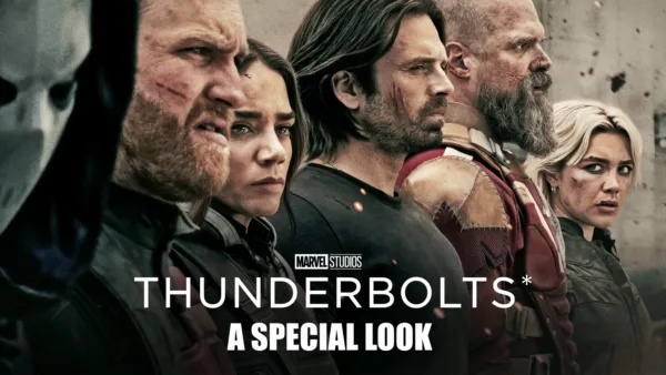 thumbnail - Thunderbolts* | A Special Look