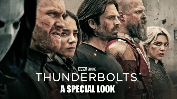 thumbnail - Thunderbolts* | A Special Look
