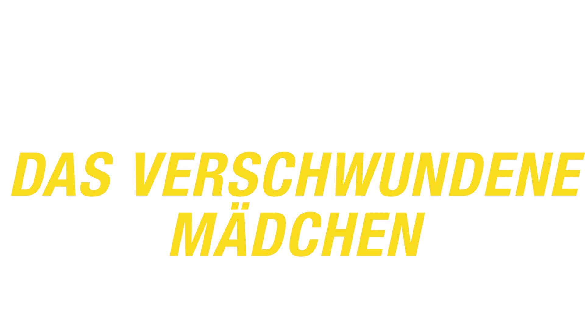 Sarah Kohr - Das verschwundene Mädchen