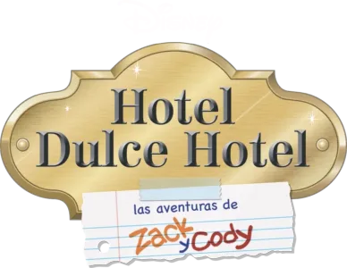 Hotel dulce hotel: Las aventuras de Zack y Cody