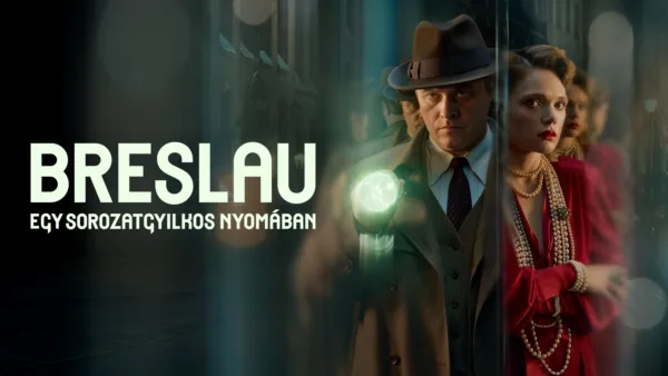 thumbnail - Breslau: Egy sorozatgyilkos nyomában