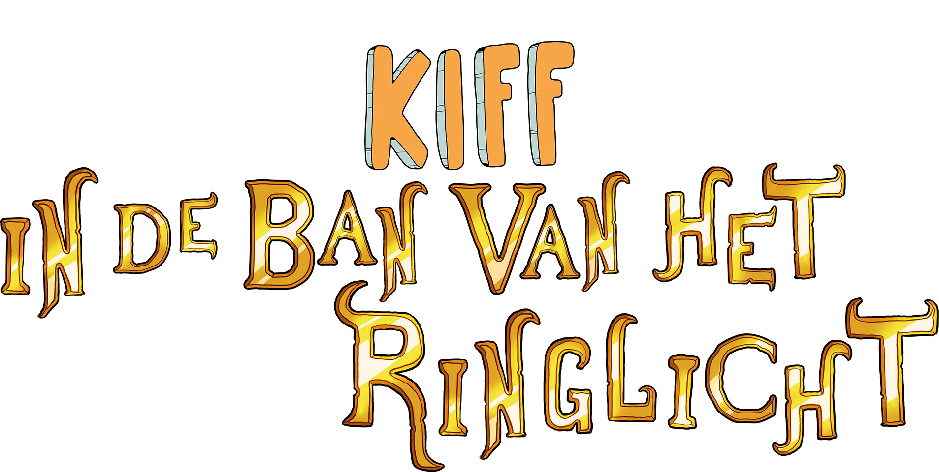 Kiff: In de Ban van het Ringlicht