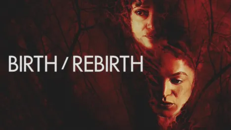 thumbnail - Birth/Rebirth