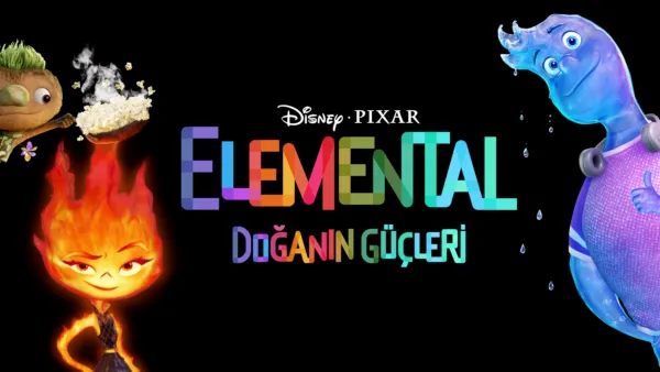 thumbnail - Elemental: Doğanın Güçleri