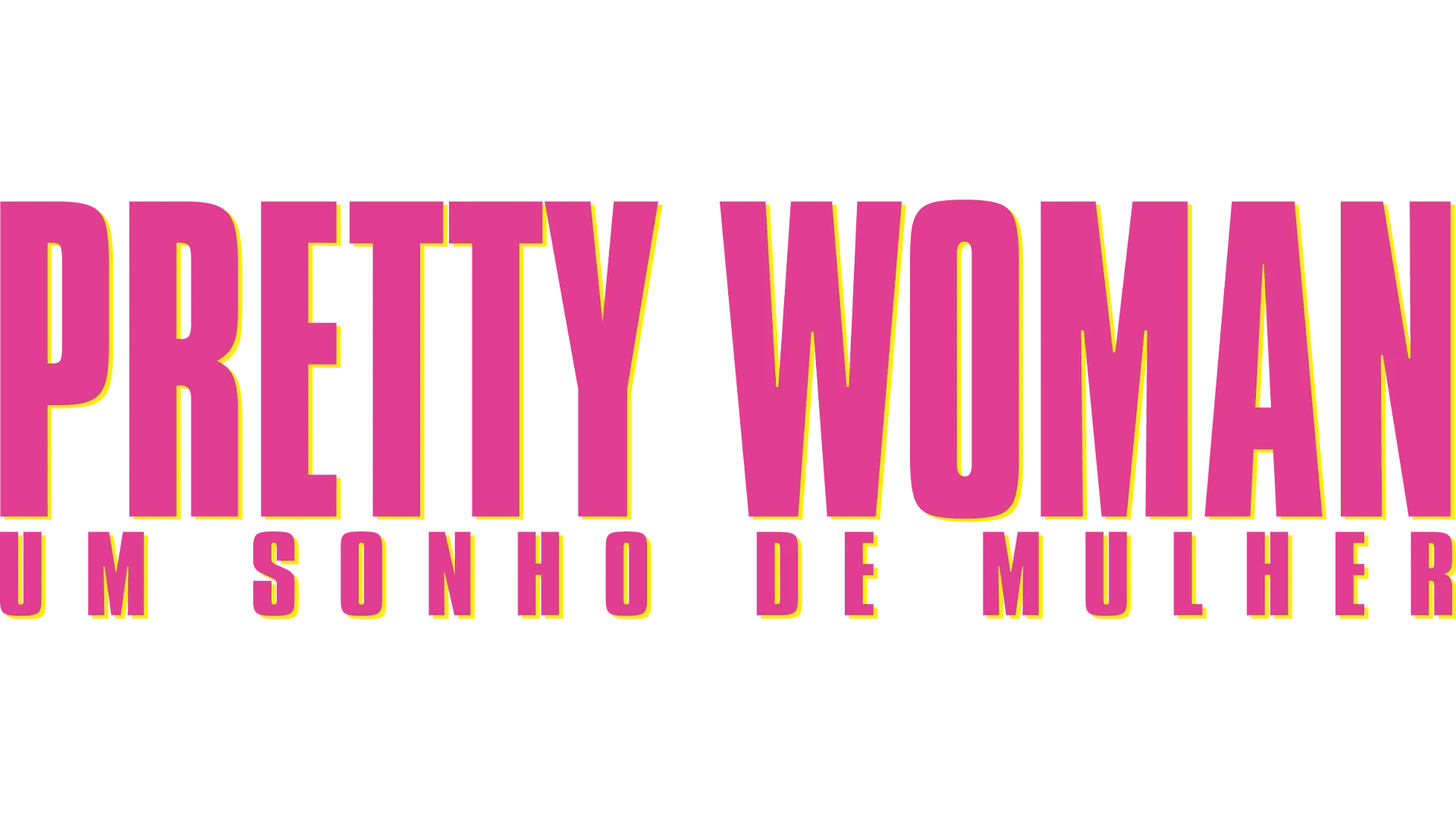 Pretty Woman: Um Sonho de Mulher