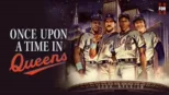 thumbnail - Once Upon a Time in Queens