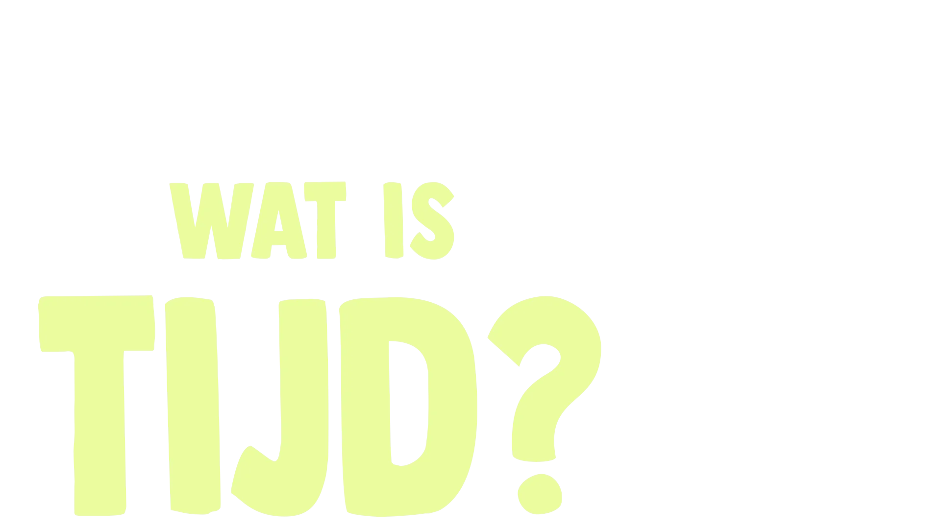 Vorkie stelt een vraag: Wat is tijd?