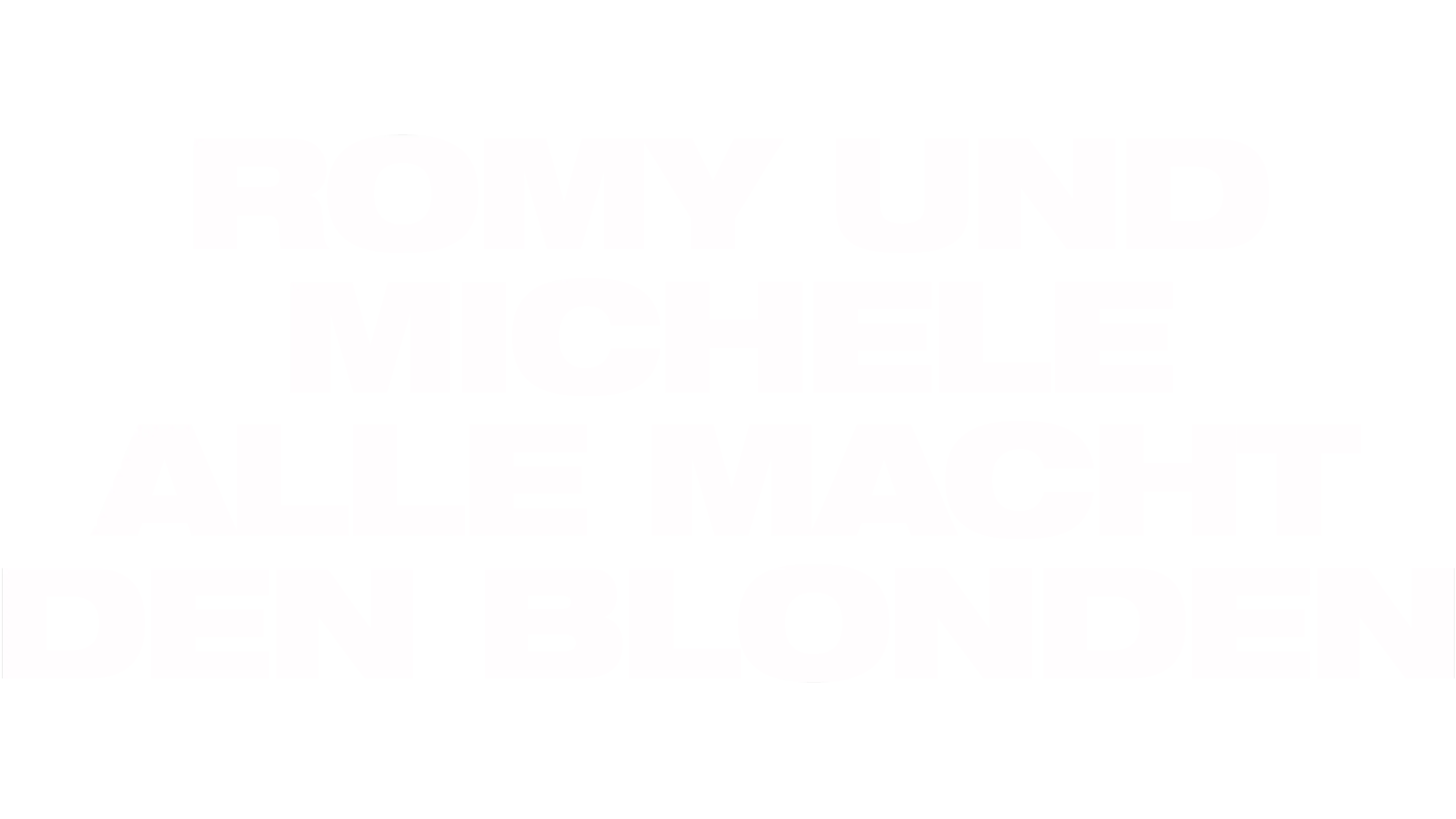 Romy und Michele - Alle Macht den Blonden