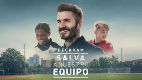 thumbnail - Beckham: salva a nuestro equipo