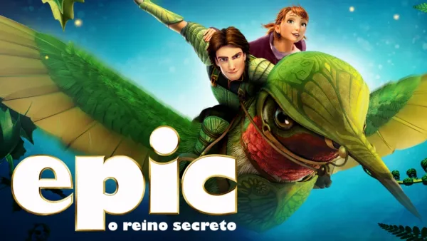 thumbnail - EPIC - O Reino Secreto