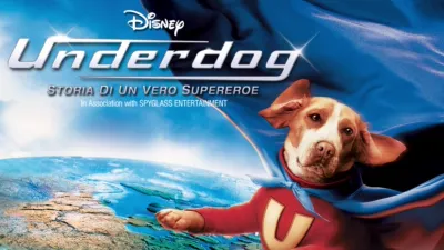 Underdog - Storia di un Vero Supereroe