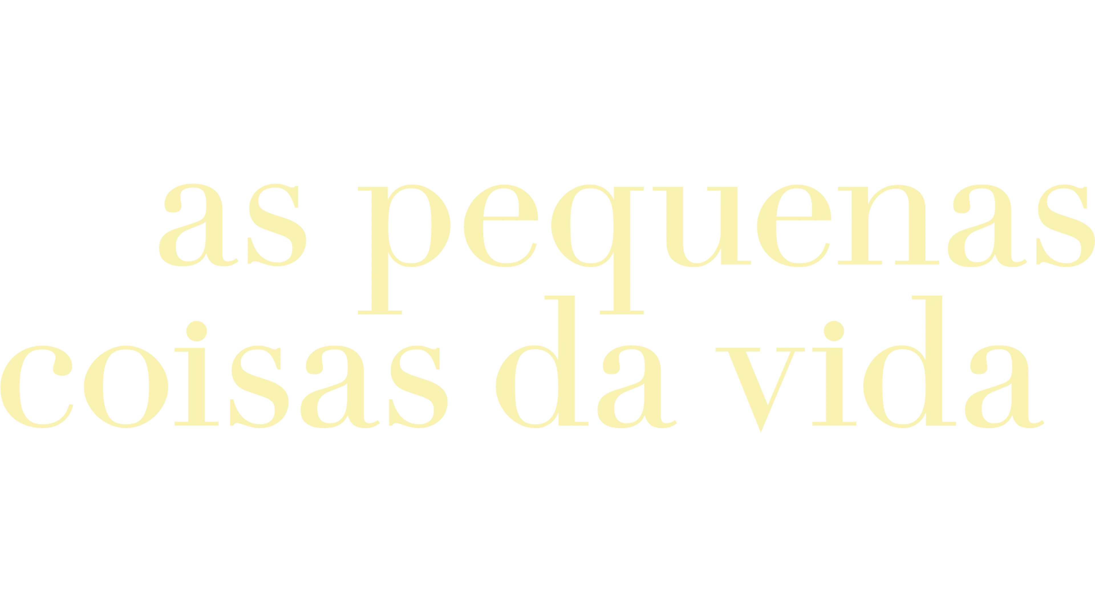 As Pequenas Coisas da Vida