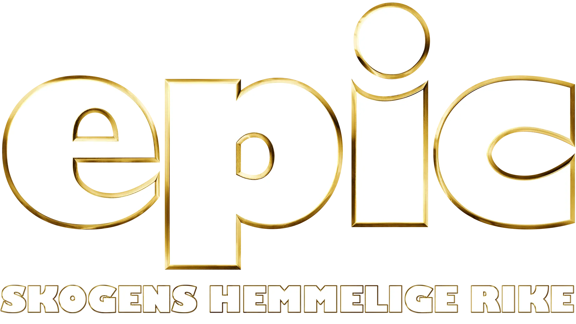 Epic - Skogens hemmelige rike