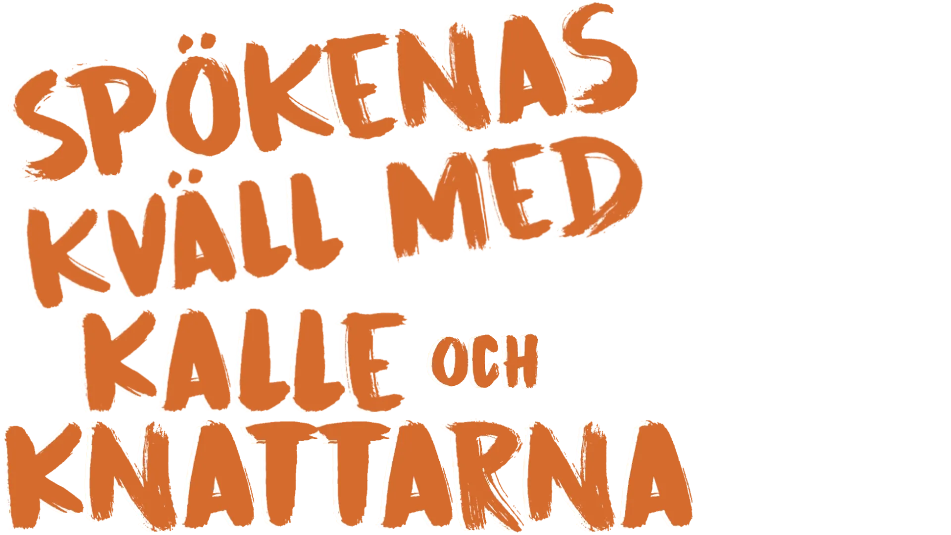 Spökenas kväll med Kalle och knattarna