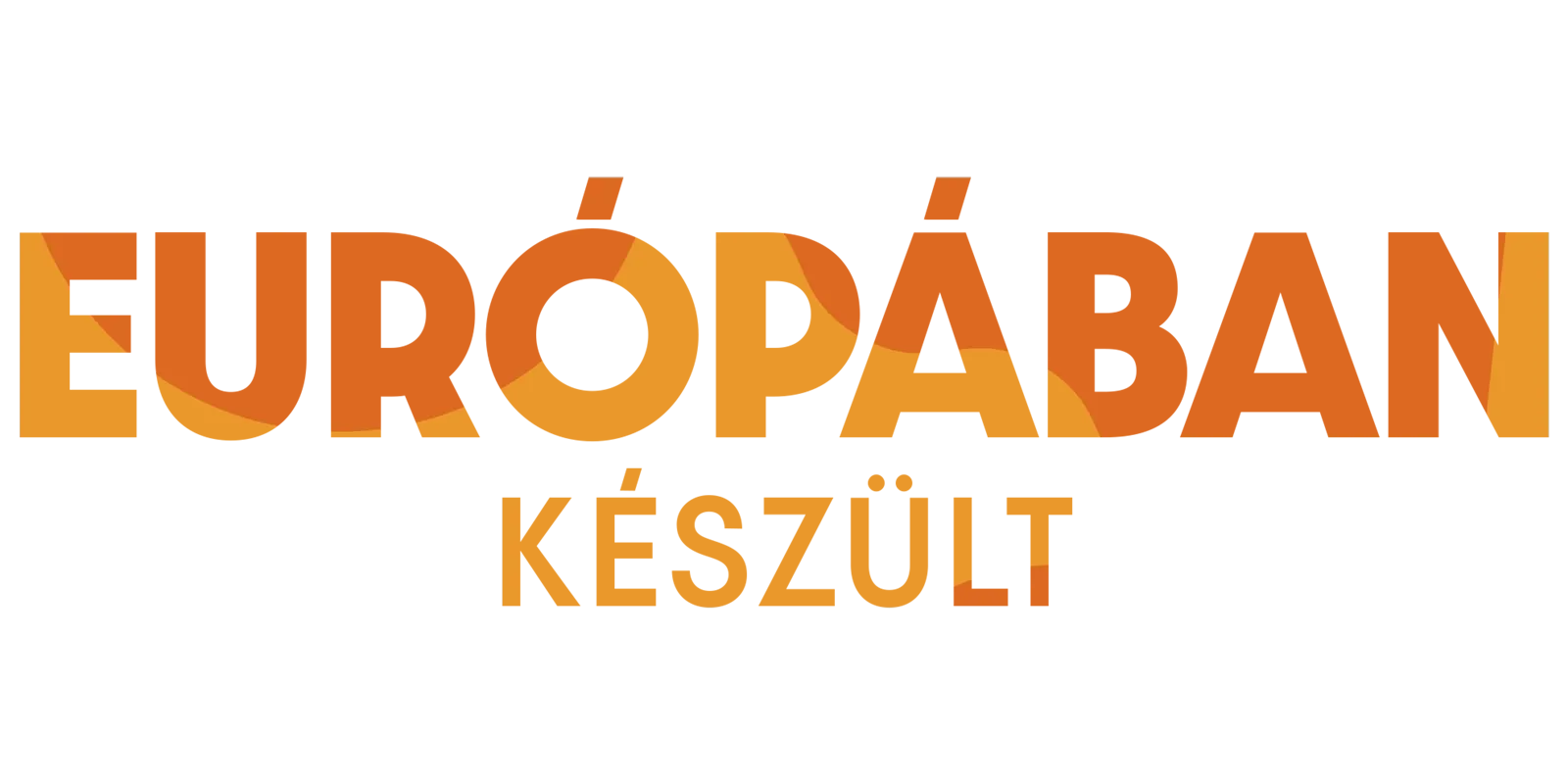 Európában készült