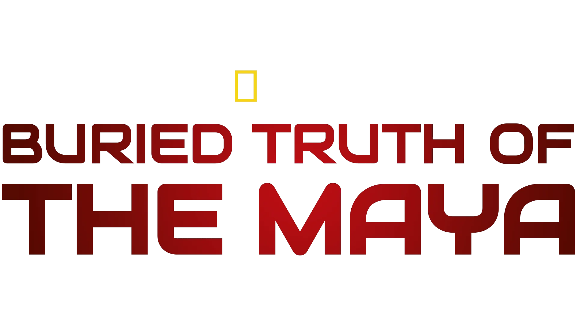 Buried Truth of the Maya