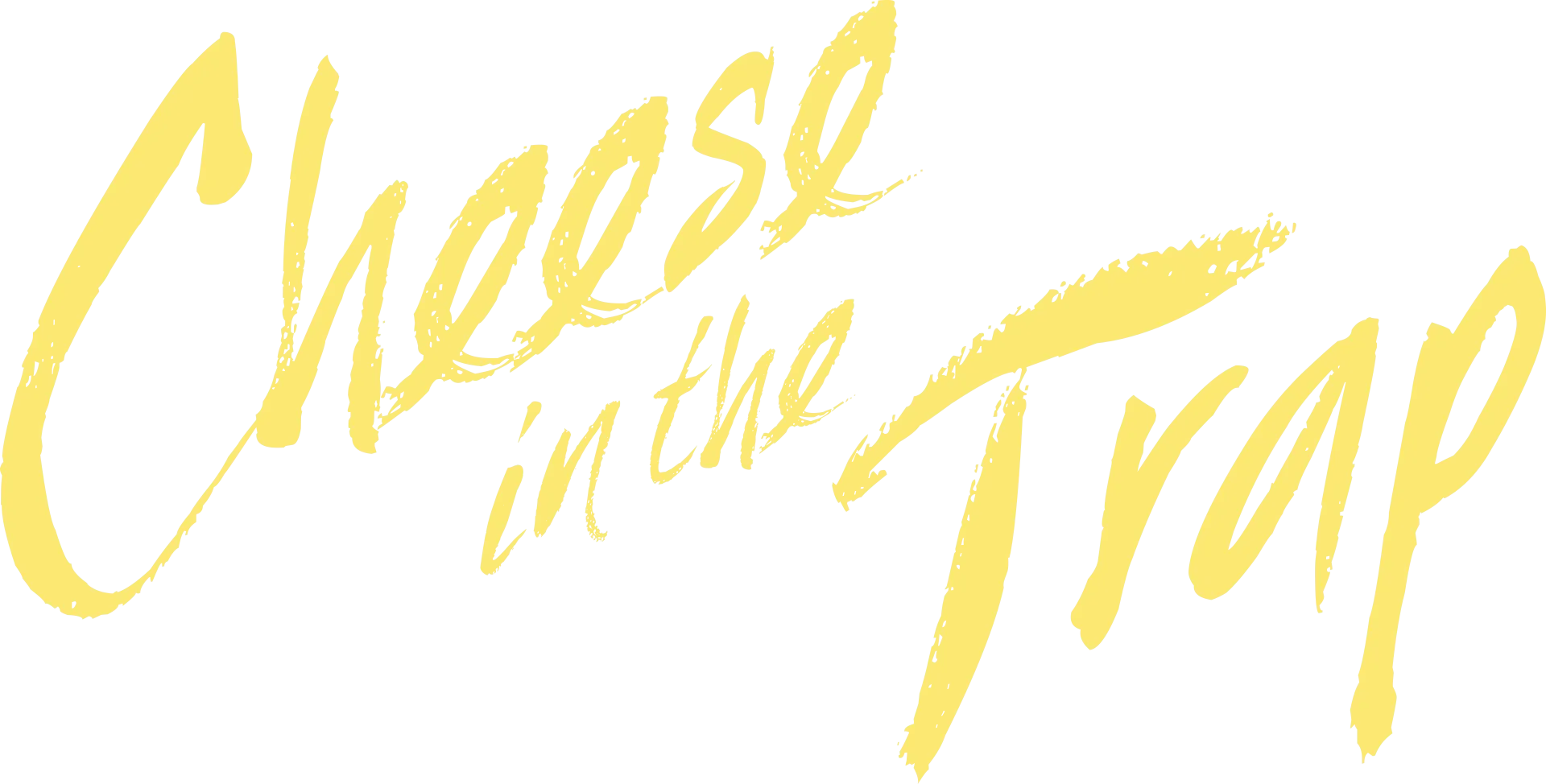 Cheese in the Trap