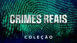 thumbnail - Crimes Reais