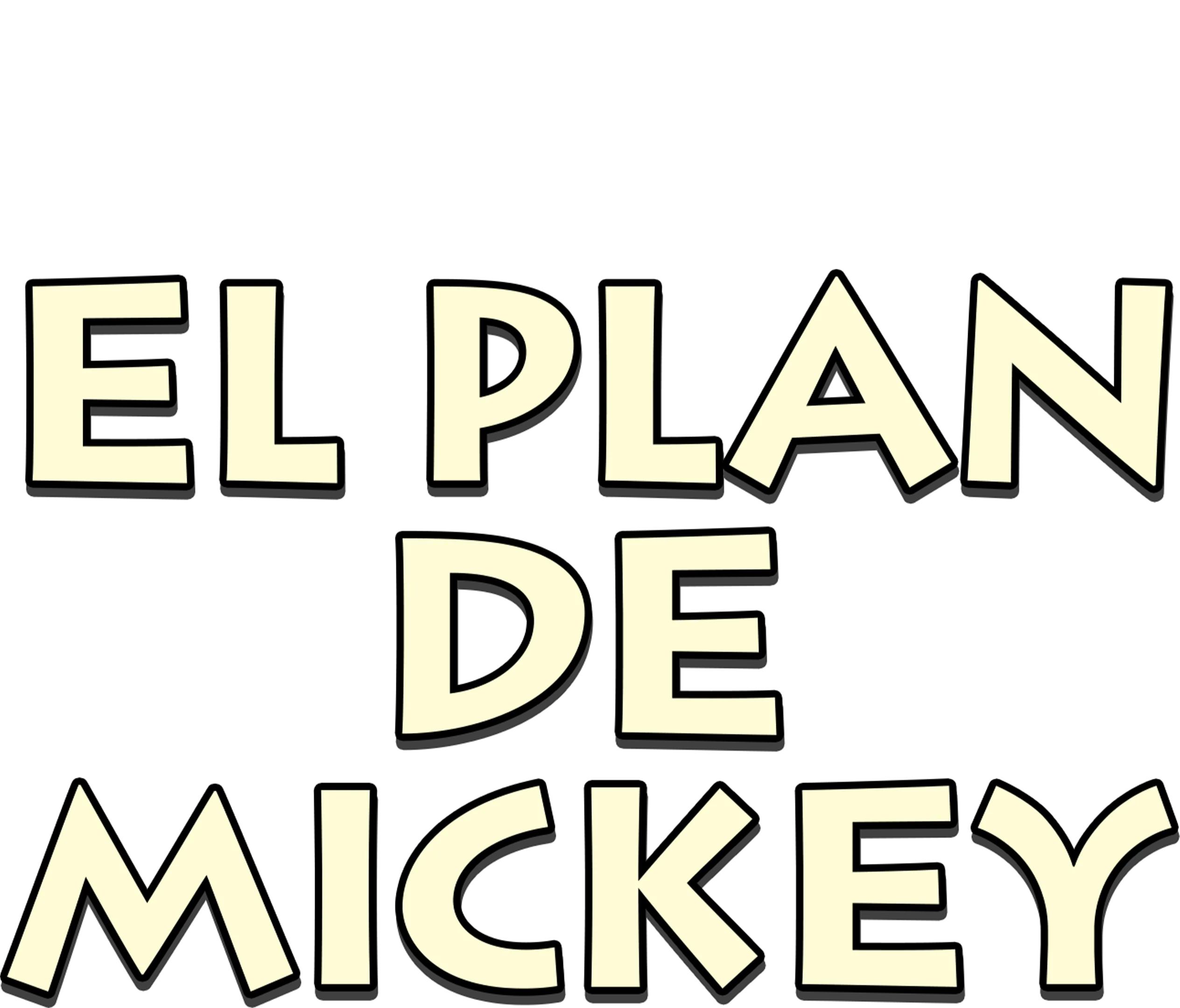 El plan de Mickey