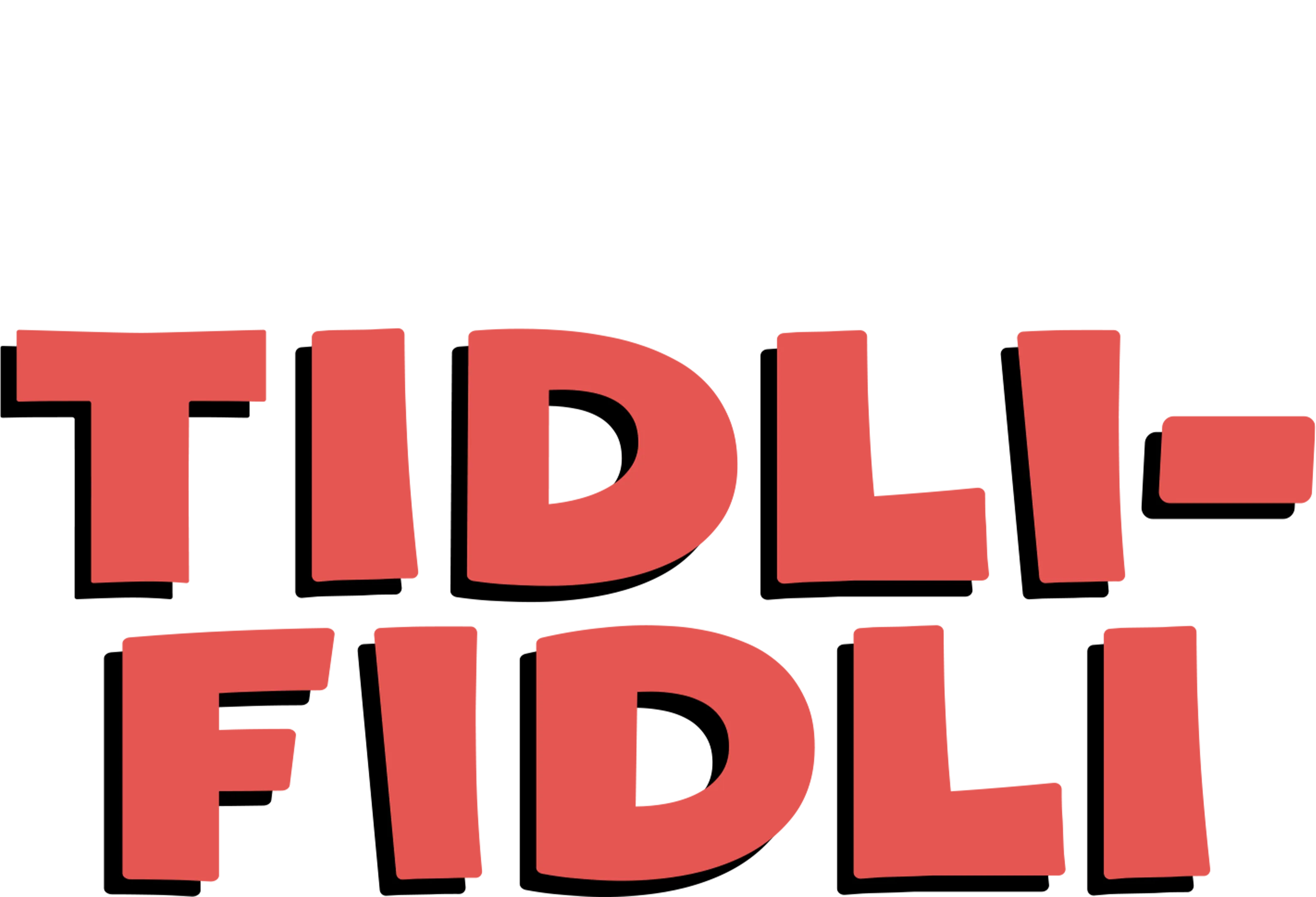 Tidli-fidli