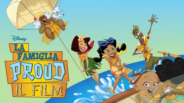thumbnail - La Famiglia Proud - il Film