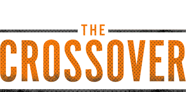 The Crossover