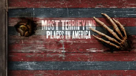 thumbnail - Most Terrifying Places in America