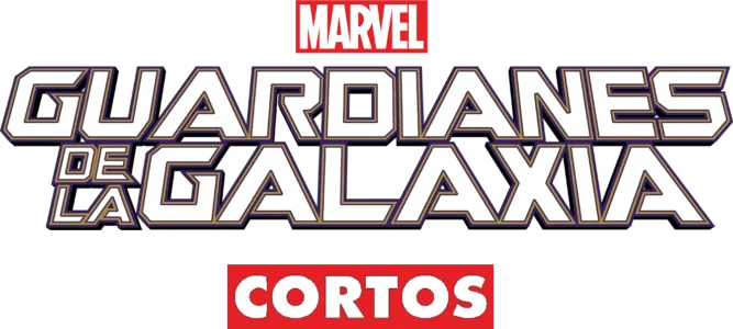 Guardianes De La Galaxia (cortos)