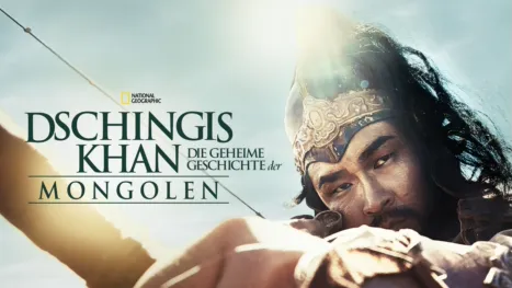 thumbnail - Dschingis Khan: Die geheime Geschichte der Mongolen