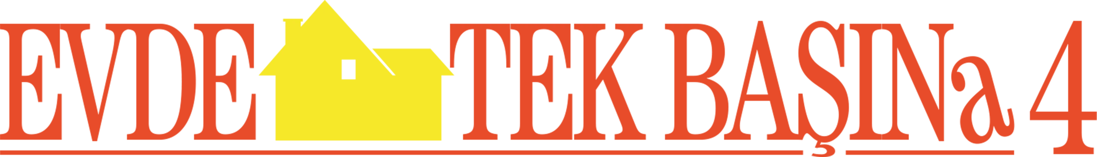 Evde Tek Başına 4