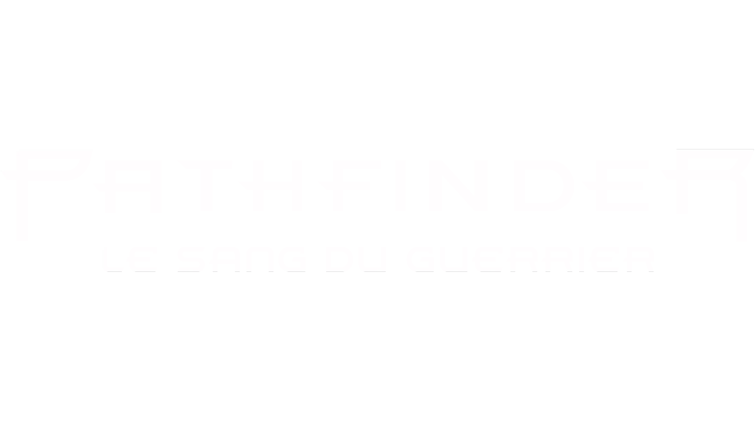 Pathfinder - Le sang du guerrier