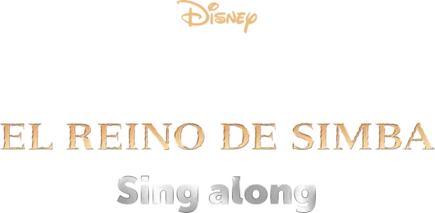 El Rey León 2: El reino de Simba  Sing along