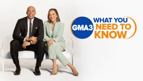 thumbnail - GMA3: What You Need to Know