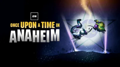 thumbnail - Once Upon a Time in Anaheim