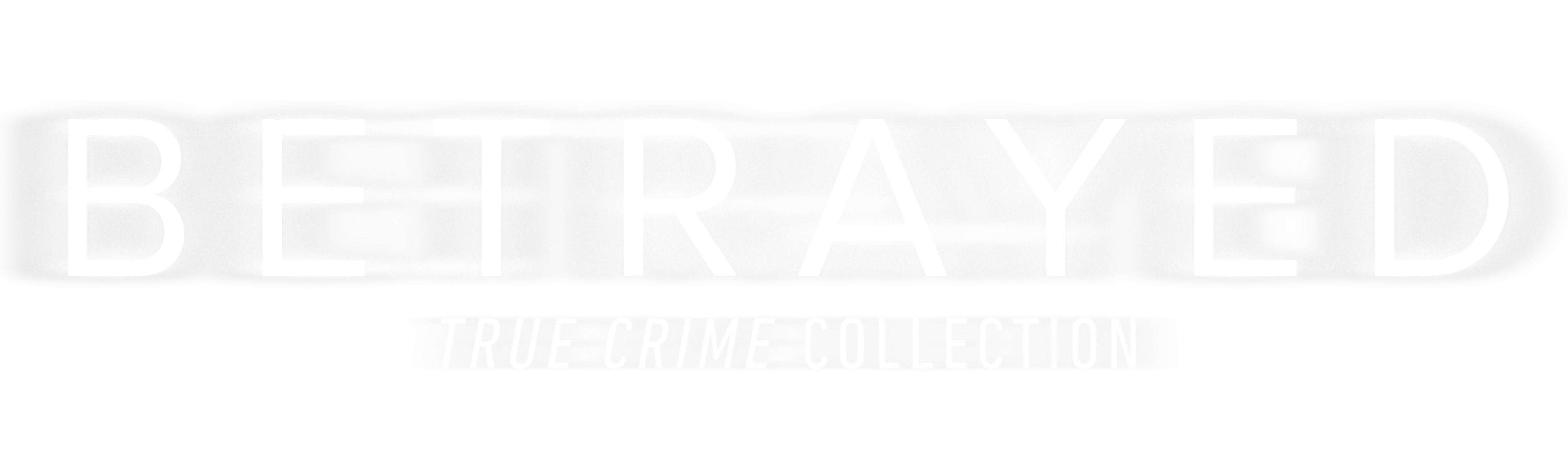 20/20 True Crime Collection: Betrayed