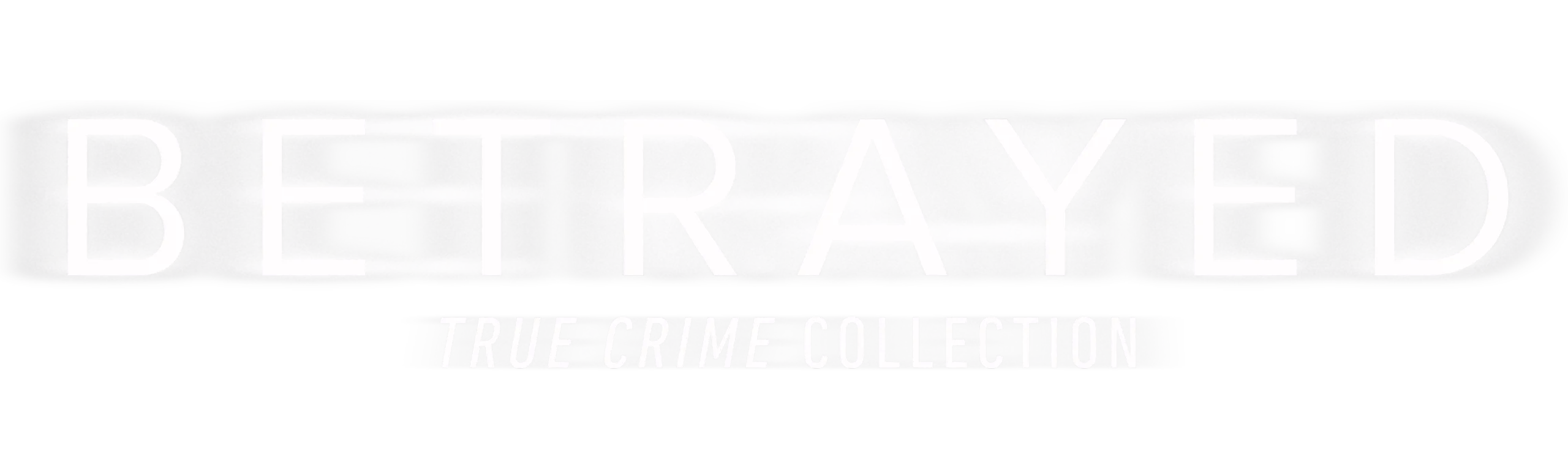 20/20 True Crime Collection: Betrayed