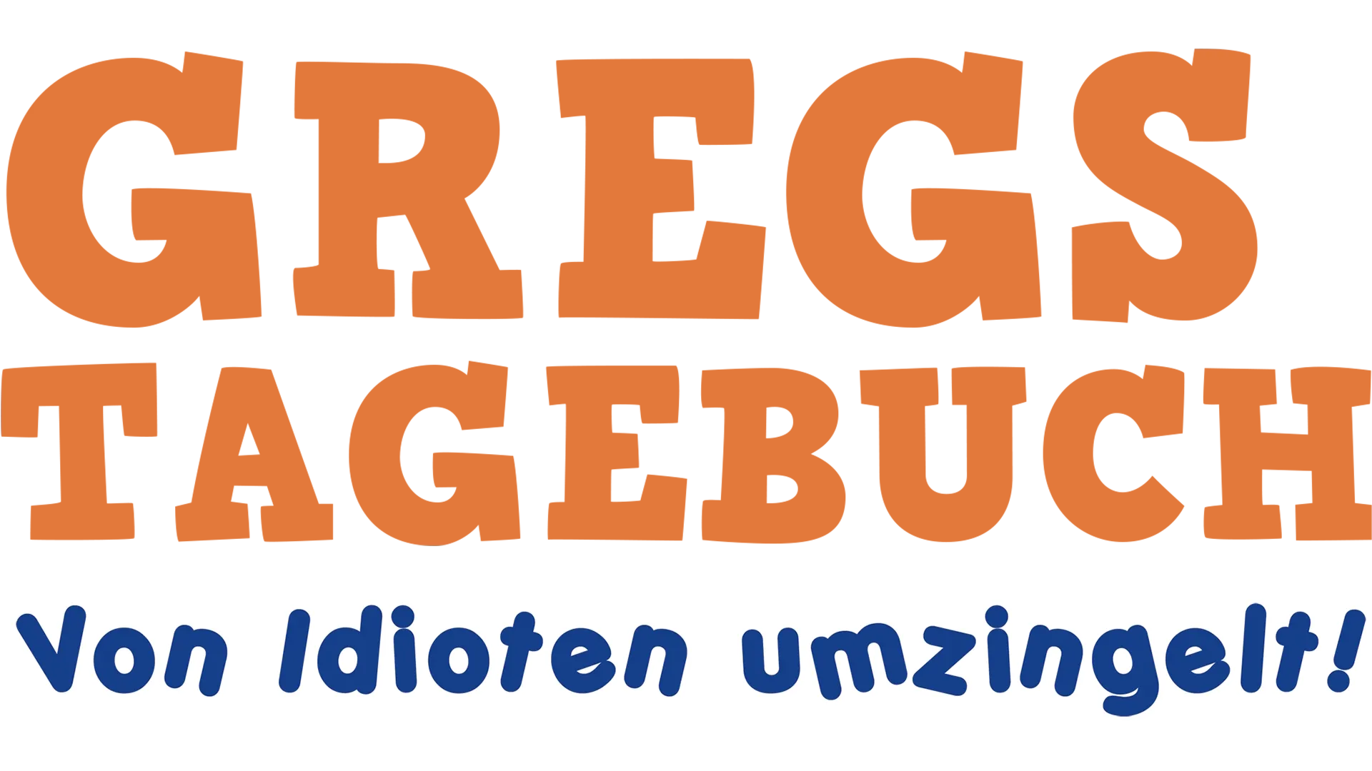 Gregs Tagebuch - Von Idioten umzingelt!