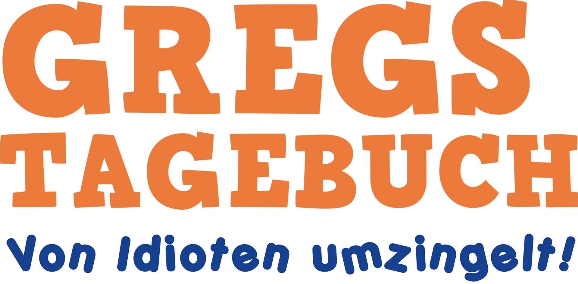 Gregs Tagebuch - Von Idioten umzingelt!