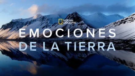 thumbnail - National Geographic: emociones de la Tierra
