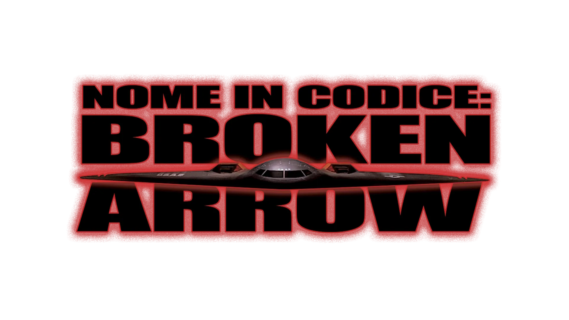 Nome in Codice: Broken Arrow