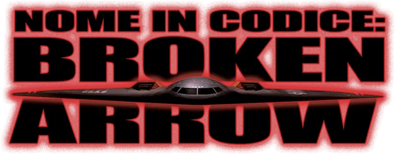 Nome in Codice: Broken Arrow