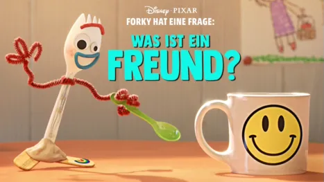 thumbnail - Forky hat eine Frage - Was ist ein Freund?