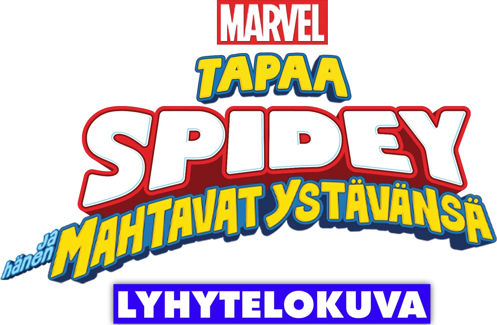 Tapaa Spidey ja hänen mahtavat ystävänsä (lyhytelokuva)