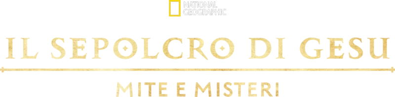 Il sepolcro di Gesù: miti e misteri