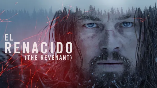 thumbnail - El Renacido (The Revenant)