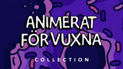 thumbnail - Animerat för vuxna