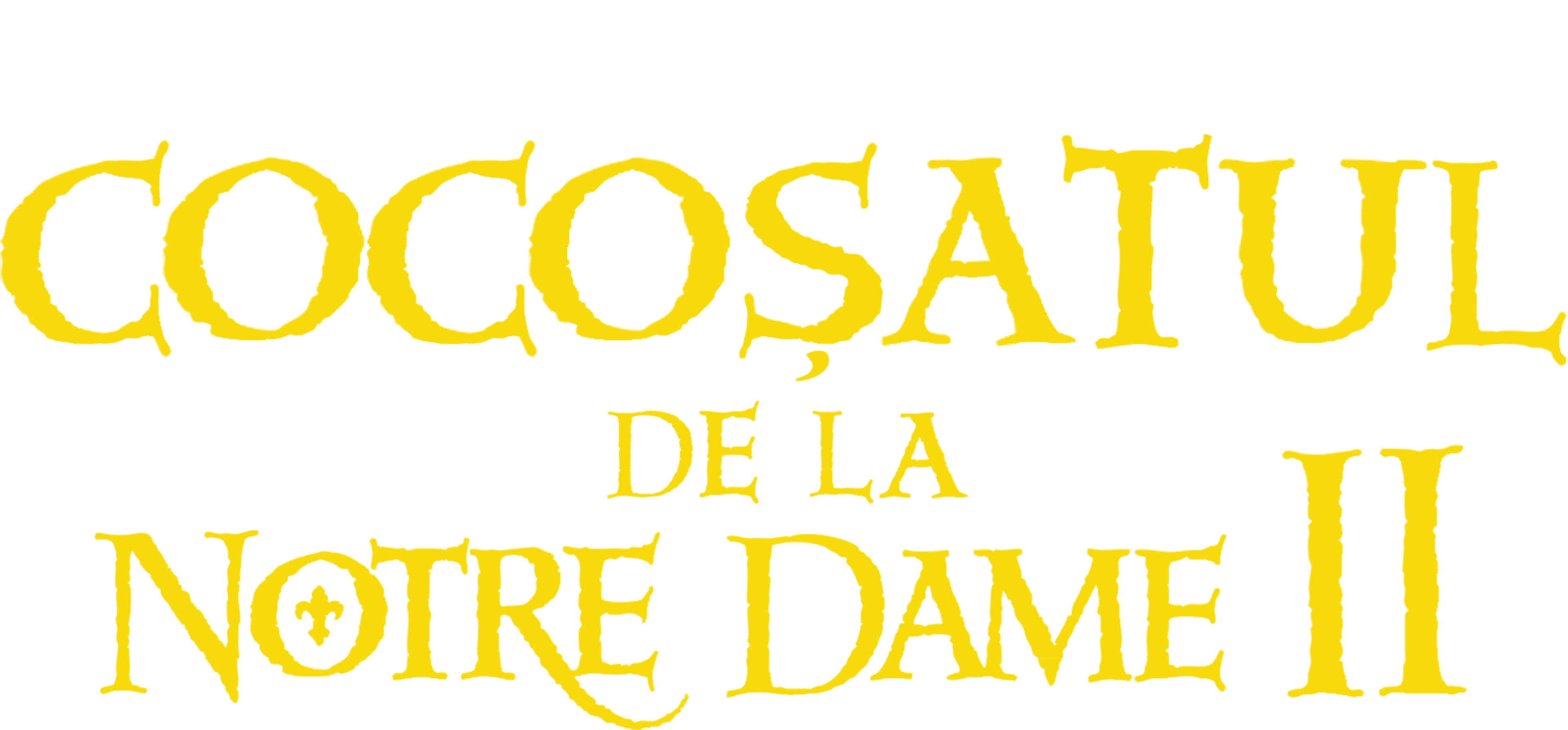 Cocoșatul de la Notre Dame II