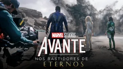 thumbnail - AVANTE: Nos Bastidores de Eternos