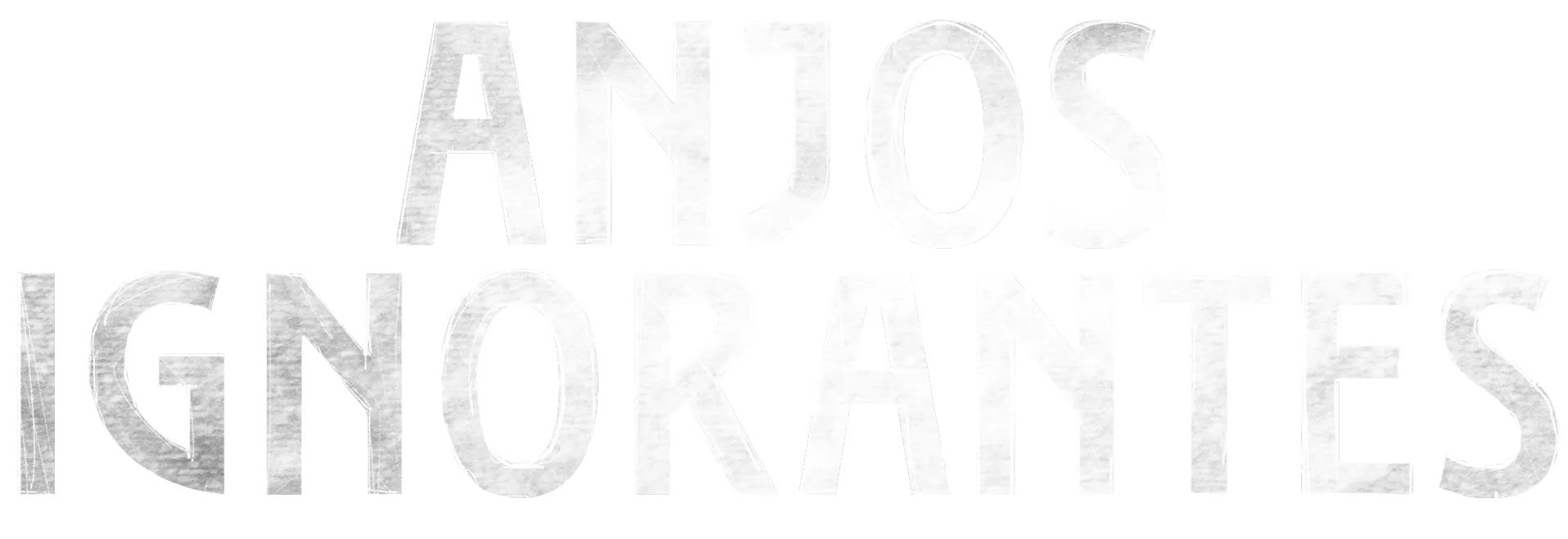 Anjos Ignorantes